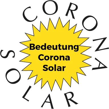 Corona Solar Bedeutung